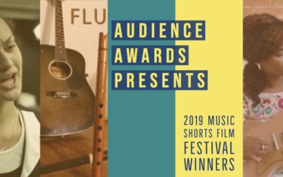 Announcing Audience Awards 2019 Music Shorts Film Festival Winners!
